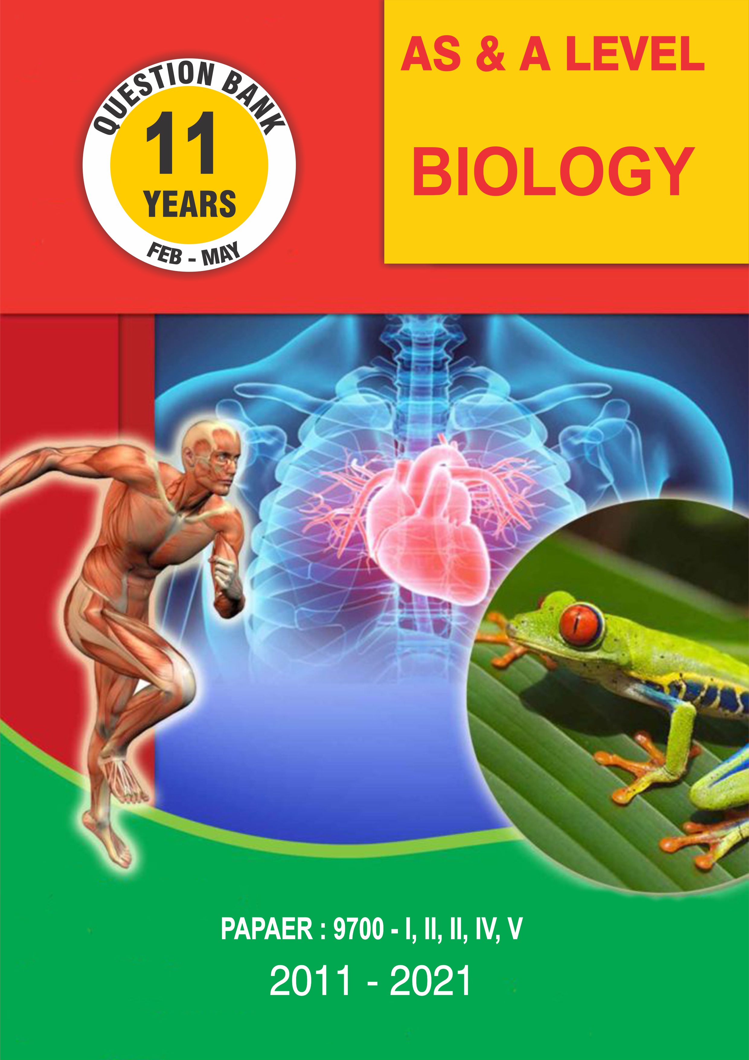 As & A Level Question Bank With Marking Schemes- Biology Paper Code 9700 Past 11 Years